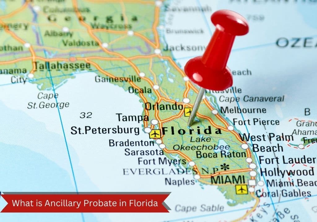 Ancillary Probate 
